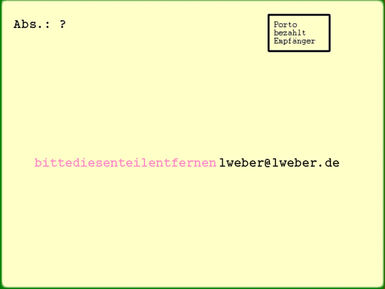 mailto:diesenteilentfernenlweber@lweber.de